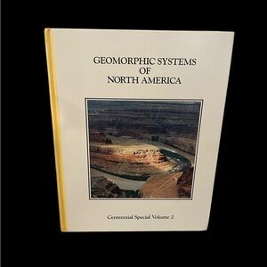 Geomorphic Systems of North America 1987 Centennial Special Volume 2